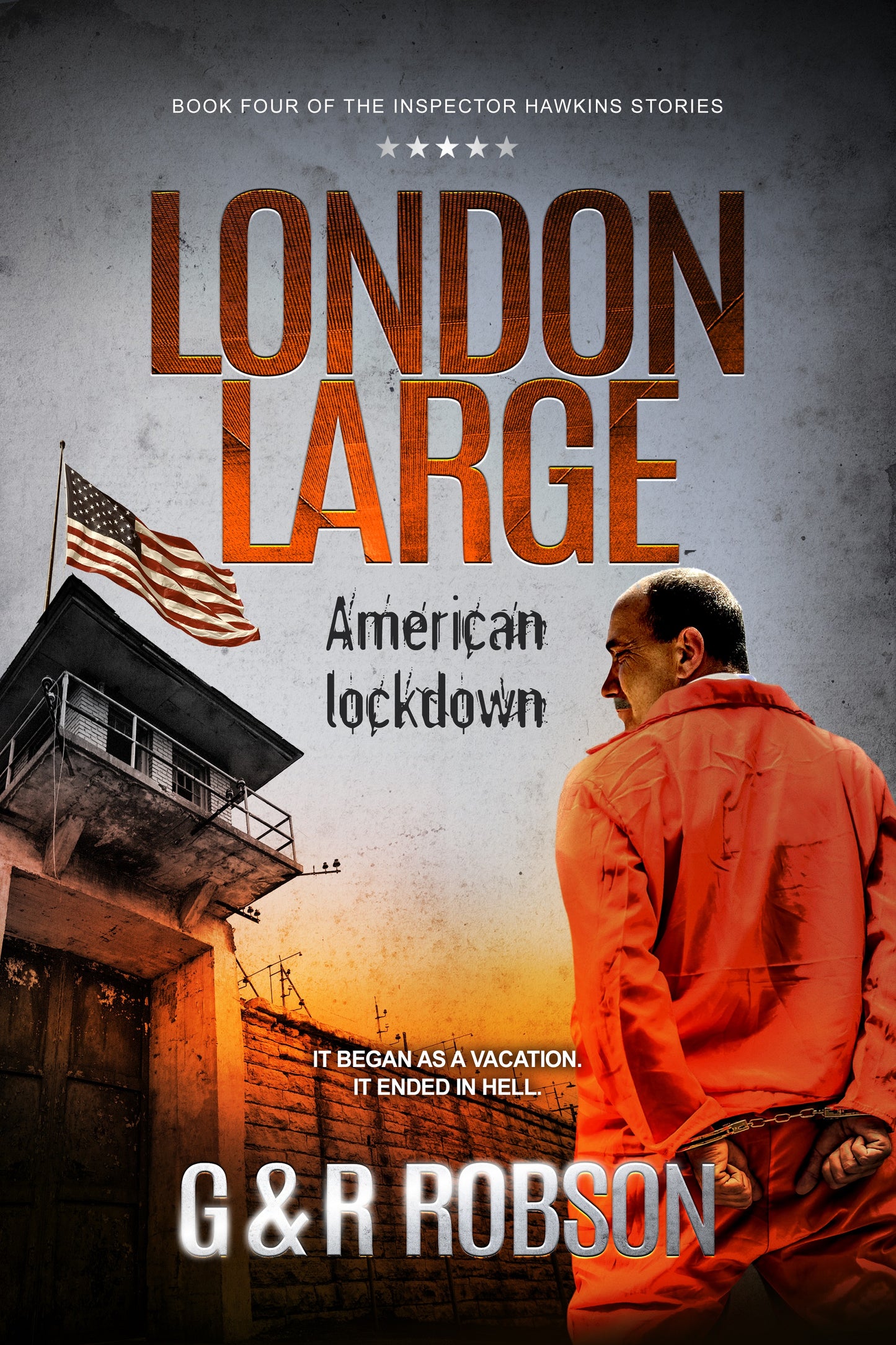 London Large - American Lockdown (eBook): Detective Hawkins Crime Thriller Series, #4
