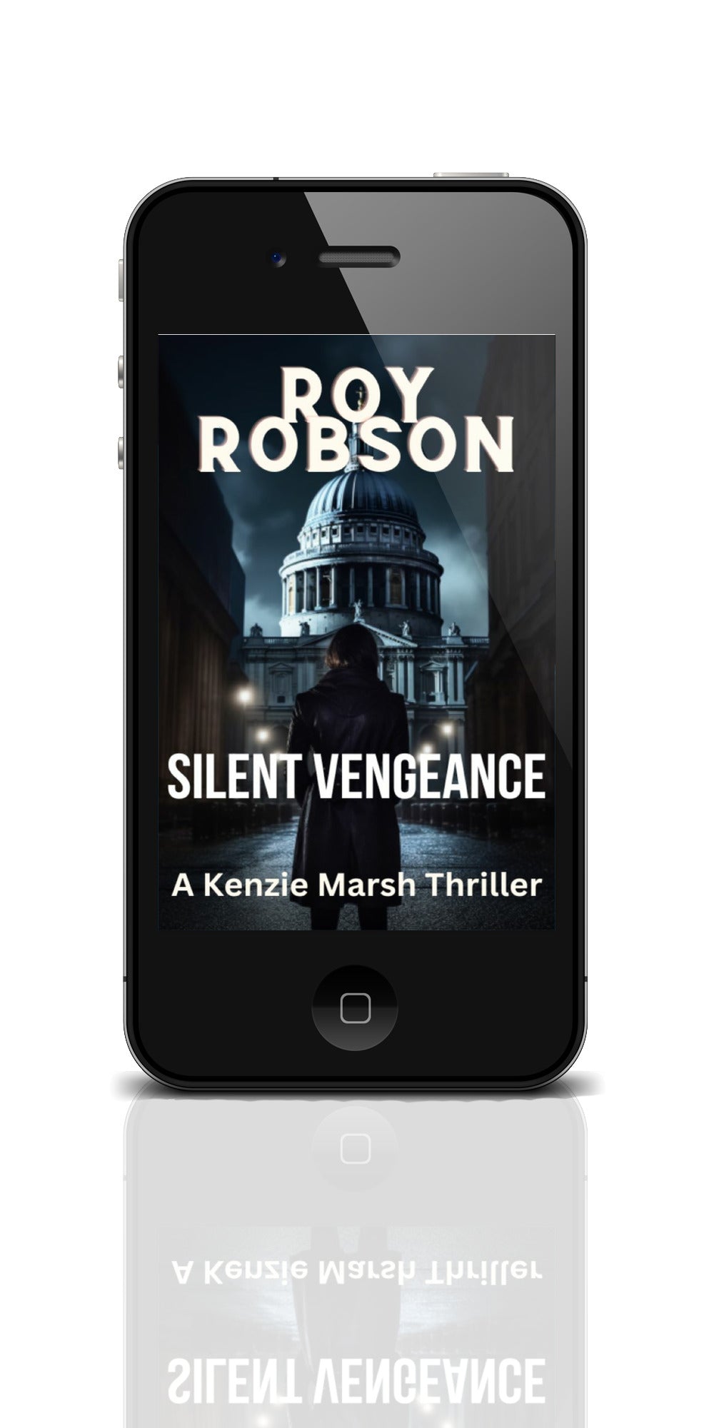 Silent Vengeance (eBook): The Kenzie Marsh Chronicles, #3