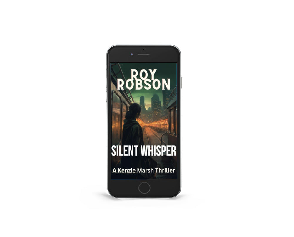 Silent Whisper (eBook): The Kenzie Marsh Chronicles, #2