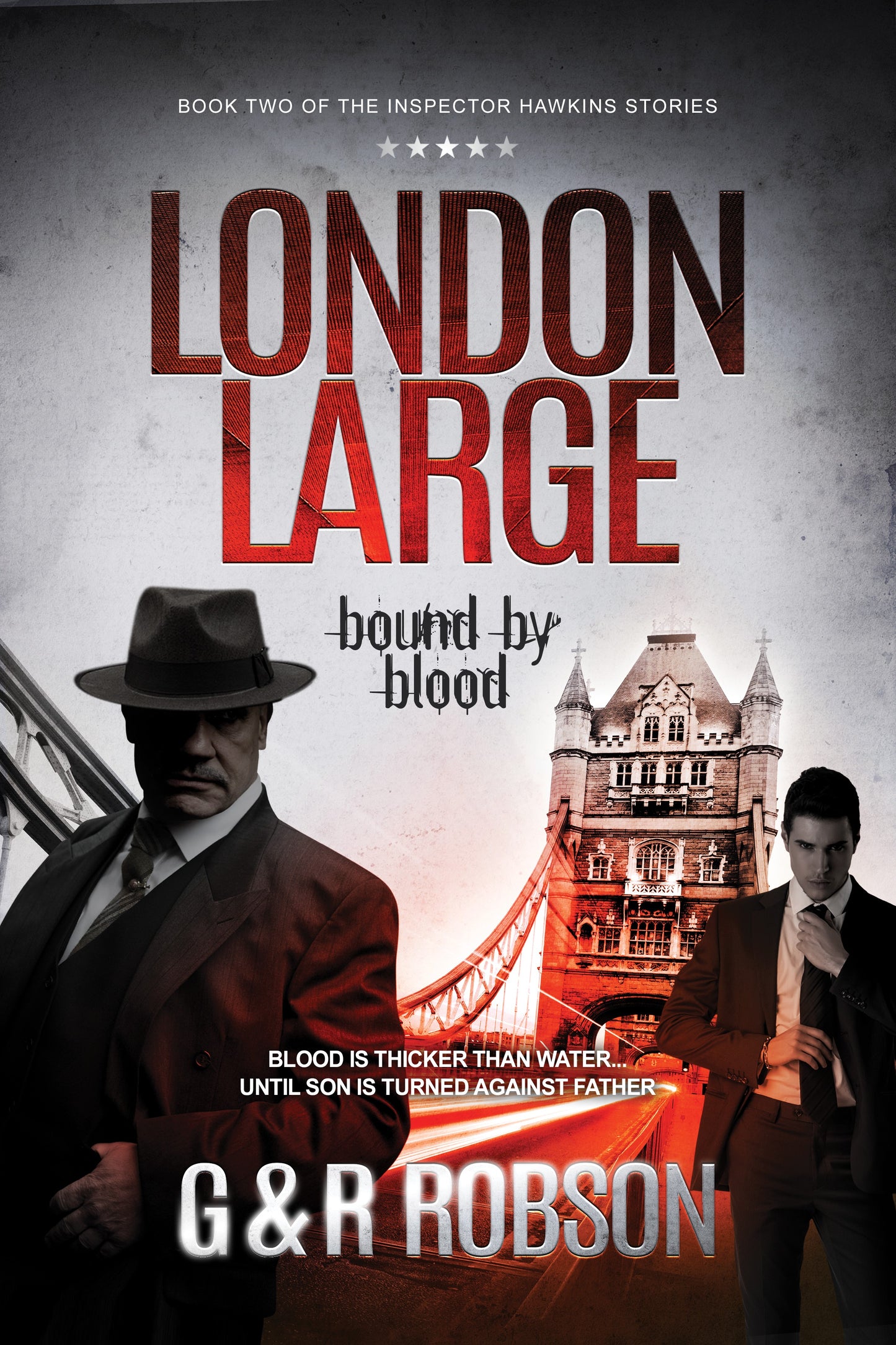 London Large - Bound by Blood (eBook): Detective Hawkins Crime Thriller Series, #2