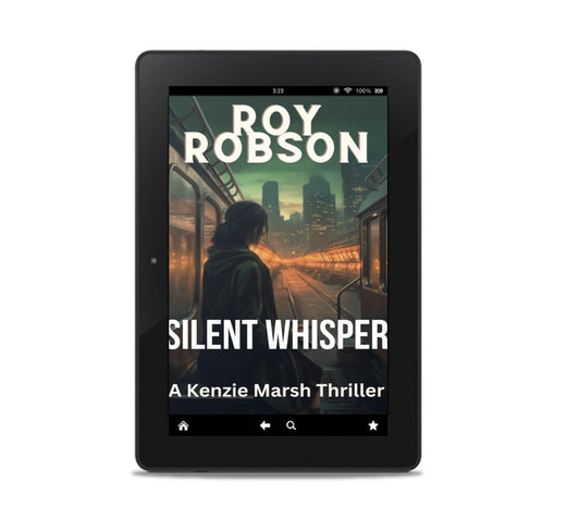 Silent Whisper (eBook): The Kenzie Marsh Chronicles, #2
